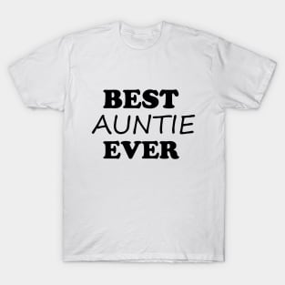 best auntie ever T-Shirt